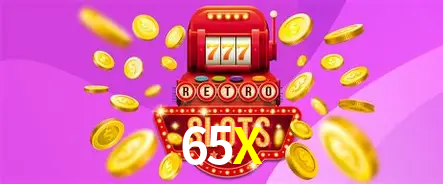 Jogos populares e pagamentos rápidos na 65X